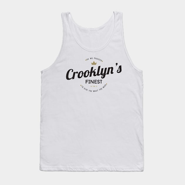 Crooklyn's Finest Tank Top by Skush™